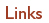 Links